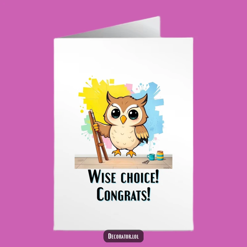 Free Printable Congrats Card: Happy Owl Mural Art Humor Downloadable Gift